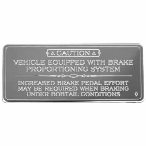 Kenworth 2001 & Older Brake Proportion Statement Plate